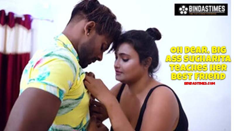 Oh Dear, Big Ass Sucharita Teaches Her Best Friend How To Fuck With A Gir